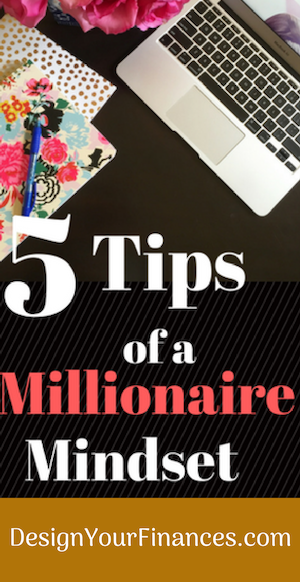 Top 5 Millionaire Mindset