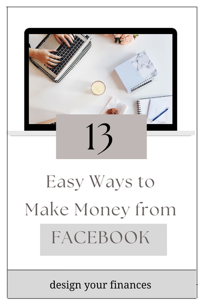 13 Effective Ways Make Money on Facebook