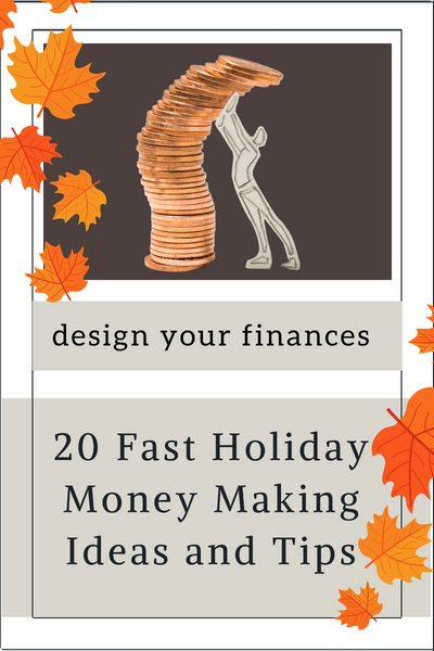 20 Fast Holiday Money Making Ideas